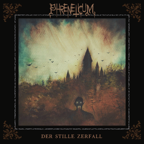 Phreneticum : Der Stille Zerfall